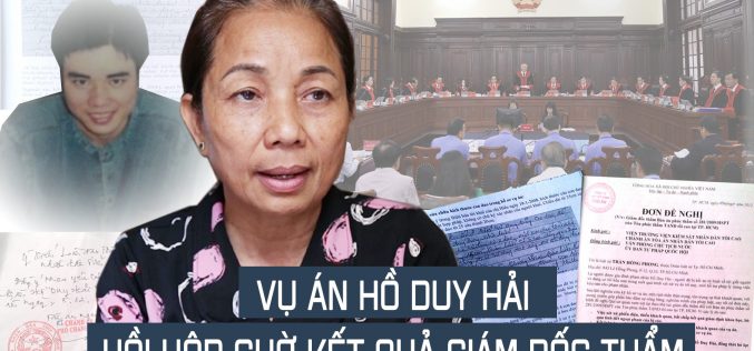 Vụ án Hồ Duy Hải hồi hộp chờ kết quả giám đốc thẩm